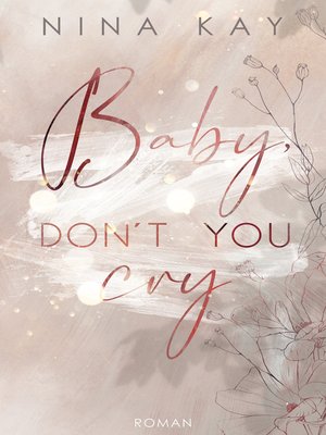 cover image of Baby, Don't You Cry
